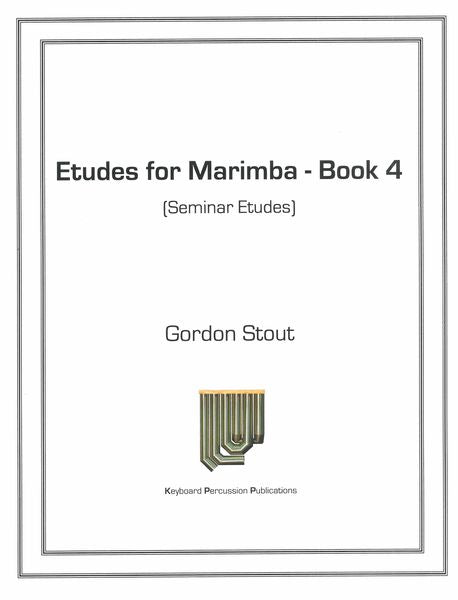 Stout: Etudes for Marimba - Book 4