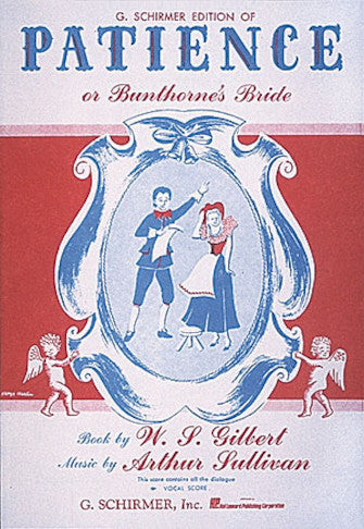 Gilbert & Sullivan: Patience (or Bunthorne's Bride)