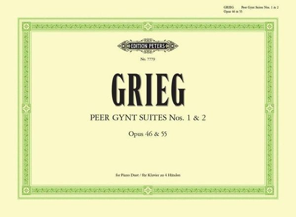 Grieg: Peer Gynt Suites, Opp. 46 & 55 (Version for Piano 4-hands)