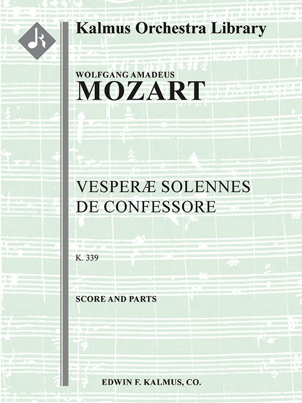 Mozart: Vesperae Solennes de Confessore, K. 339