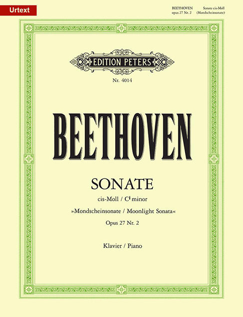 Beethoven: Piano Sonata No. 14 in C-sharp Minor, Op. 27, No. 2 ("Moonlight")