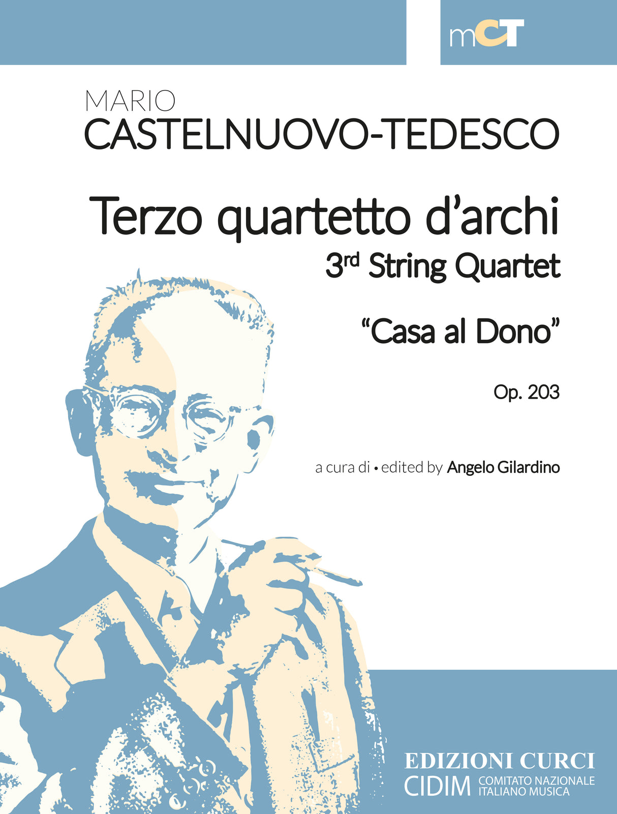 Castelnuovo-Tedesco: String Quartet No. 3, Op. 203