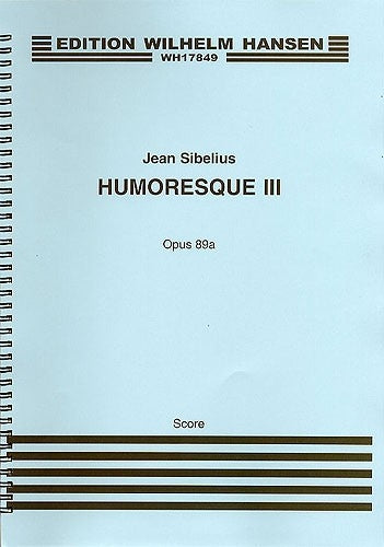 Sibelius: Humoresque No. 3, Op. 89a