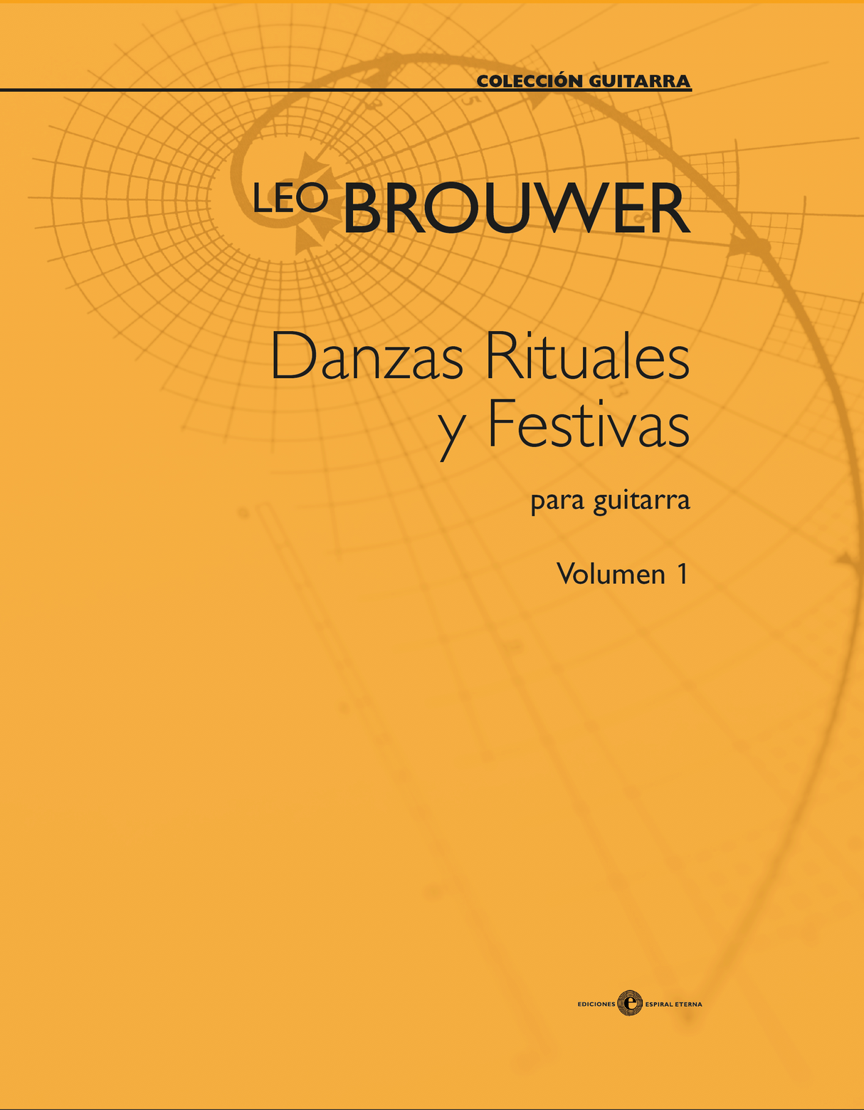 Brouwer: Danzas rituales y festivas - Volume 1