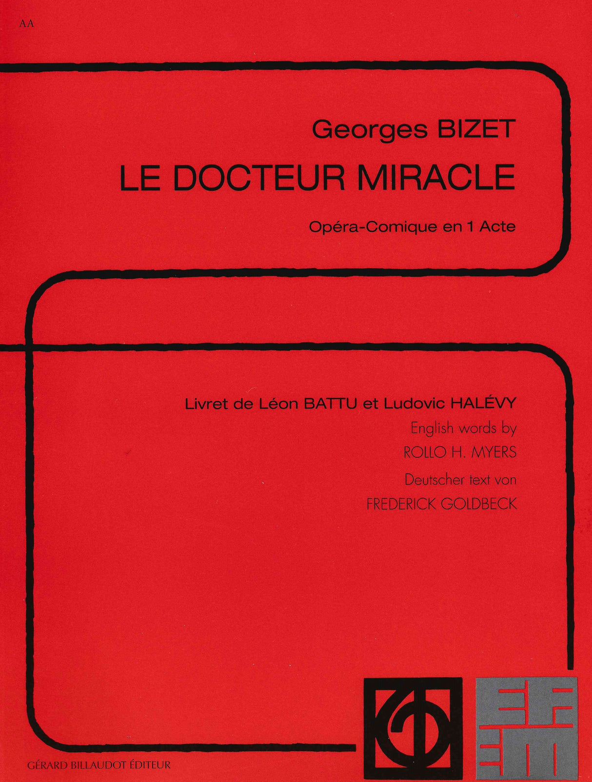 Bizet: Le docteur miracle
