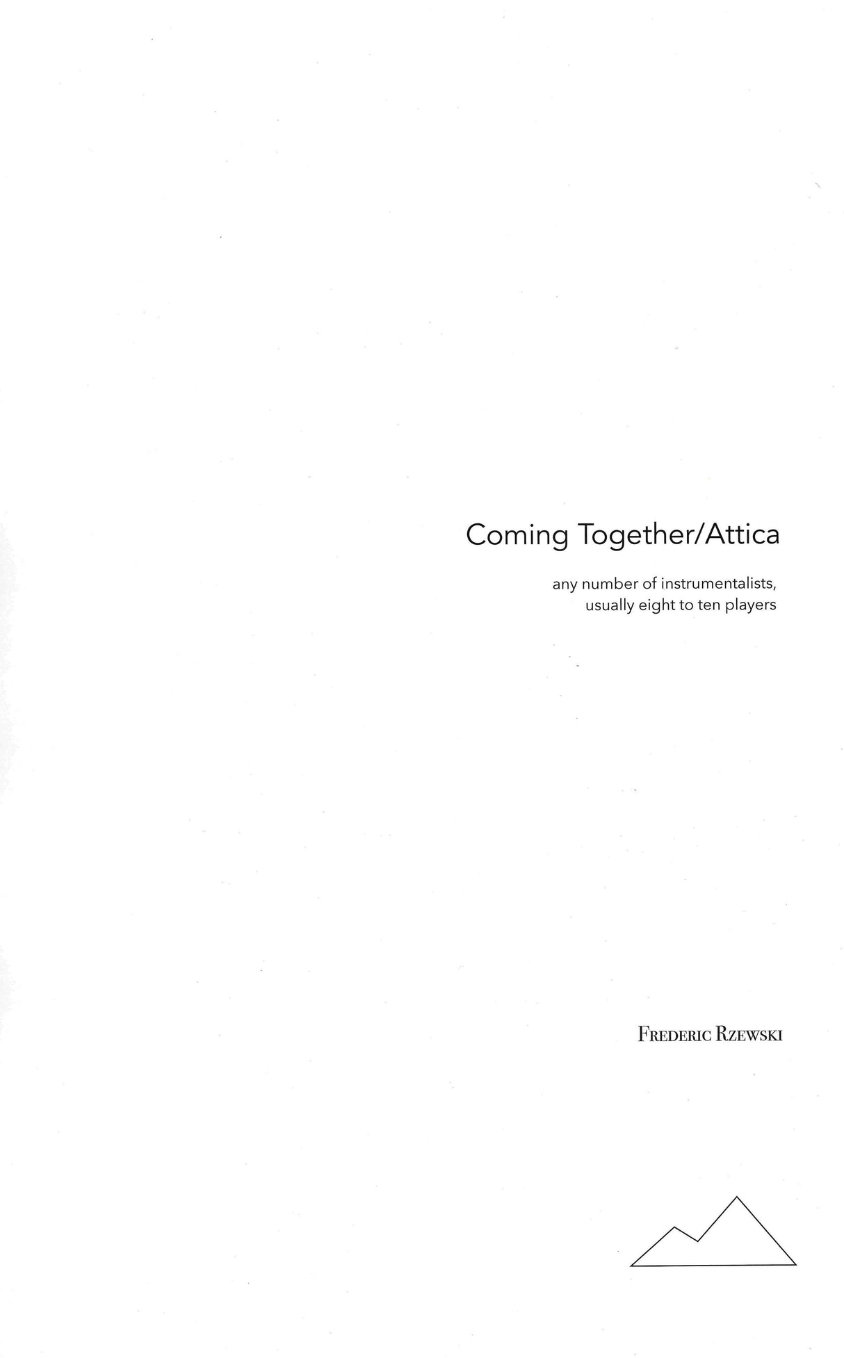 Rzewski: Coming Together; Attica