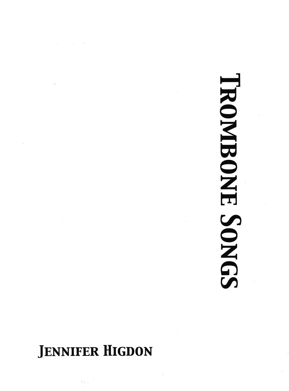 Higdon: Trombone Songs