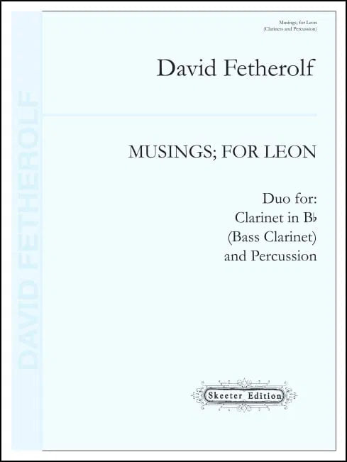 Fetherolf: Musings; for Leon