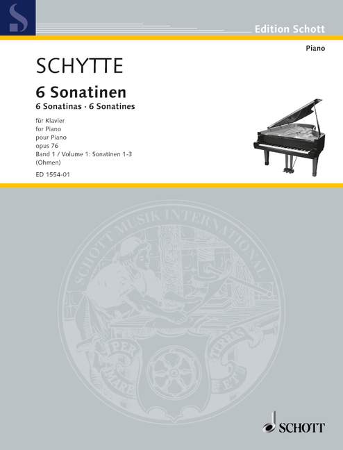 Schytte: 6 Sonatinas, Op. 76 - Volume 1 (Nos. 1-3)