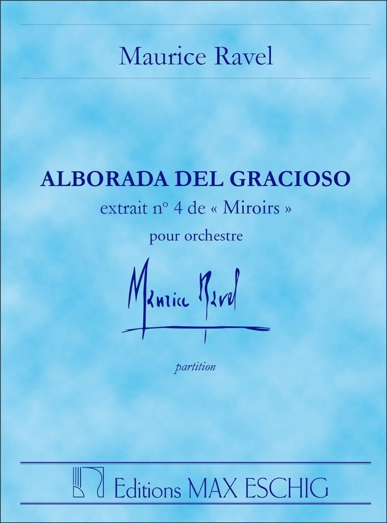 Ravel: Alborada del gracioso
