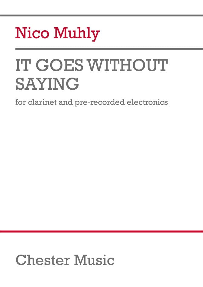 Muhly: It Goes Without Saying