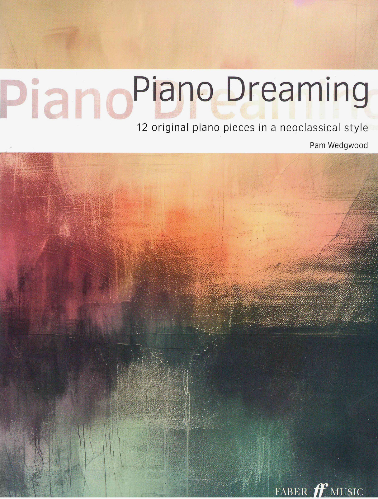 Wedgwood: Piano Dreaming