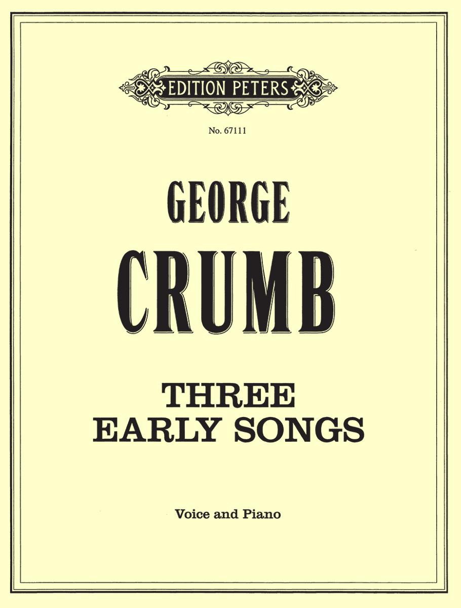 Crumb: Three Early Songs