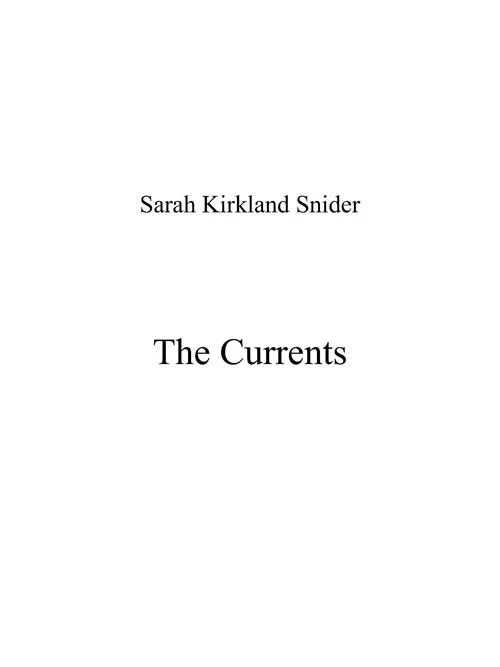 Snider: The Currents