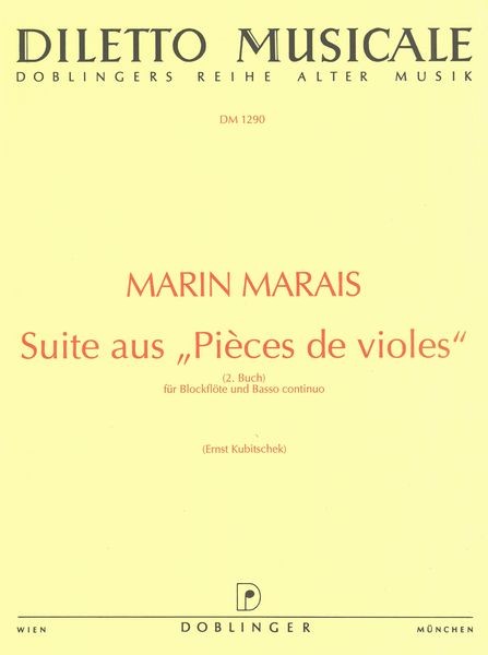 Marais: Suite fom "Pieces de violes"