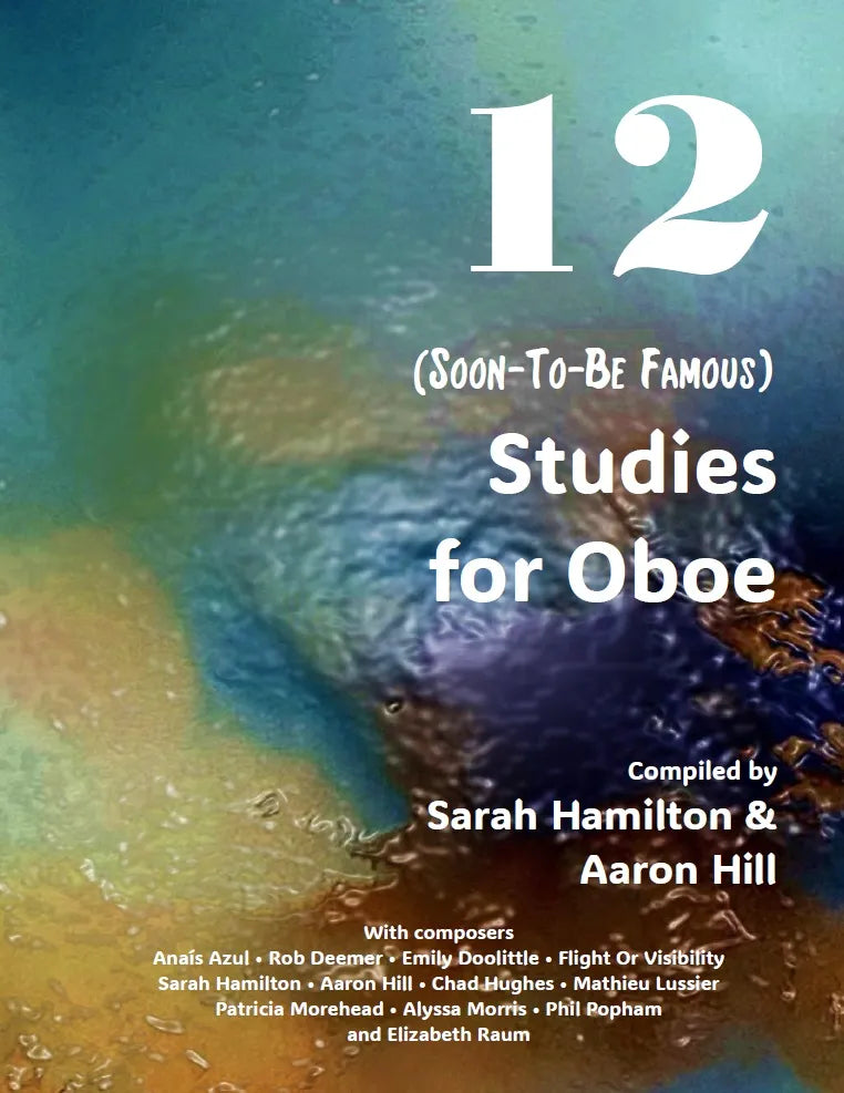 12 (Soon-To-Be-Famous) Studies for Oboe