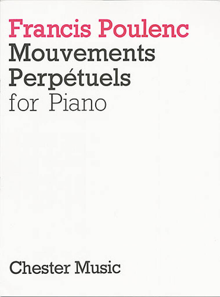 Poulenc: Mouvements perpétuels, FP 14