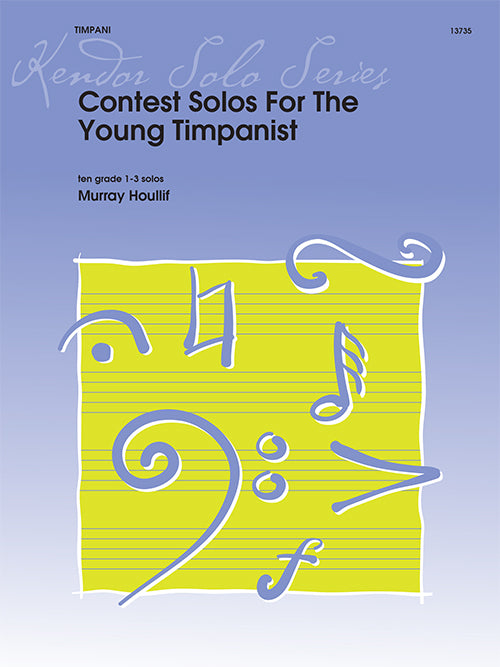 Contest Solos for The Young Timpanist