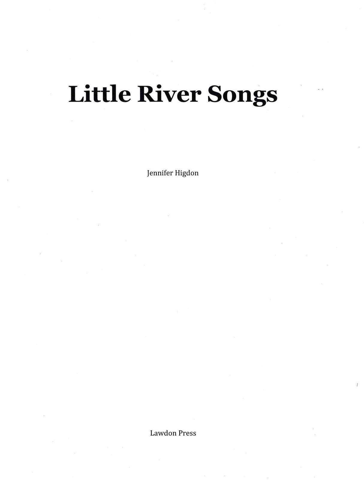 Higdon: Little River Songs