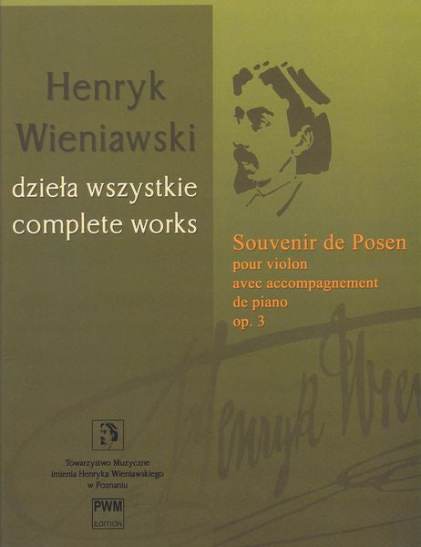 Wieniawski: Souvenir de Posen, Op. 3