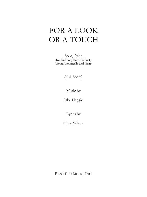 Heggie: For a Look or a Touch (Song Cycle)
