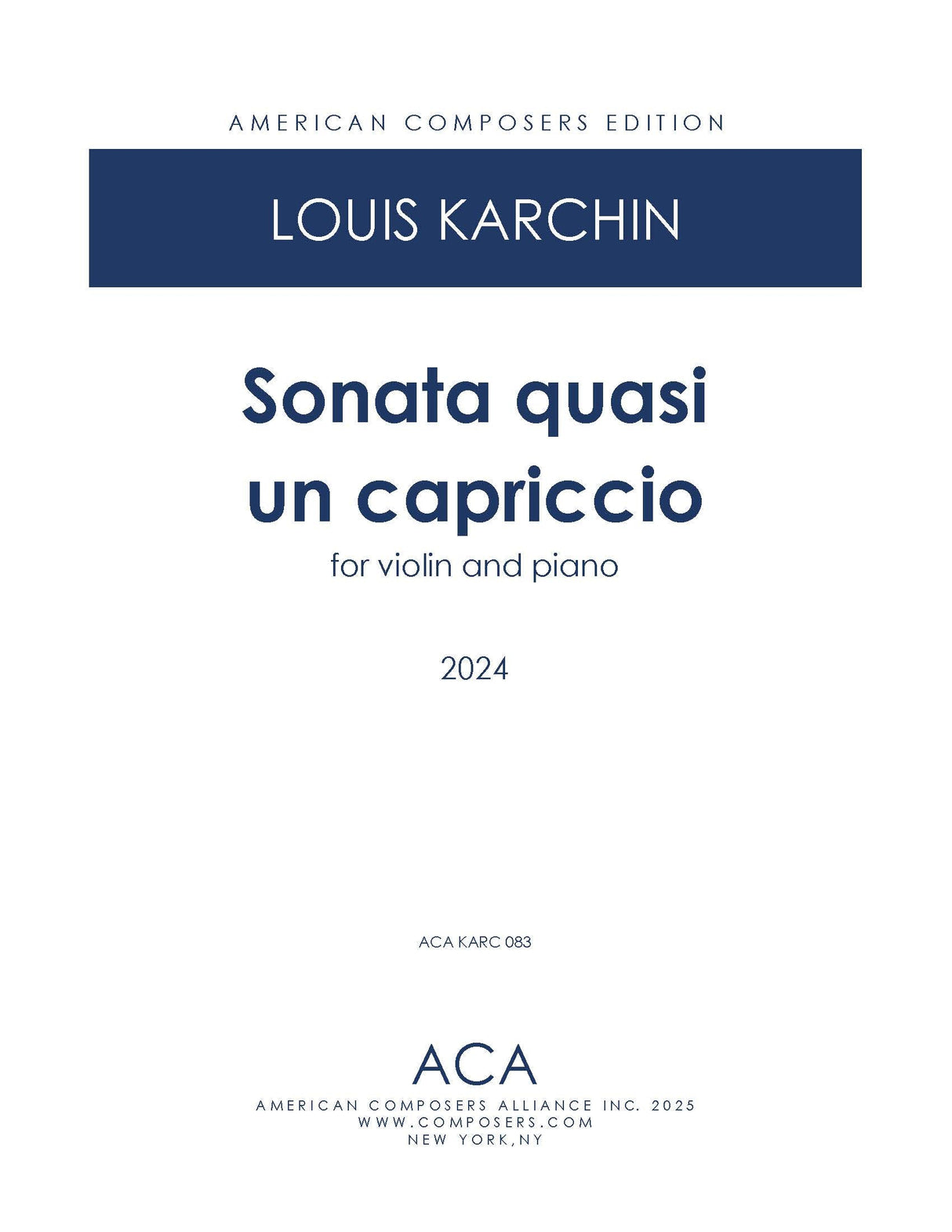 Karchin: Sonata quasi un capriccio
