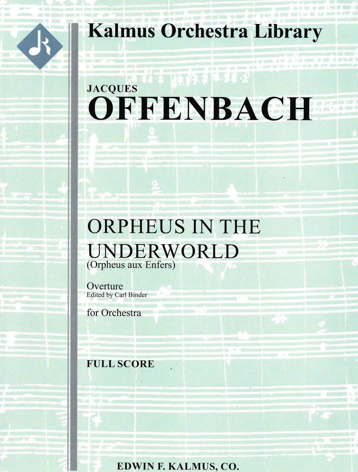 Offenbach: Overture to Orpheus in the Underworld