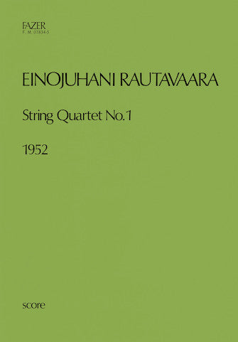 Rautavaara: String Quartet No. 1