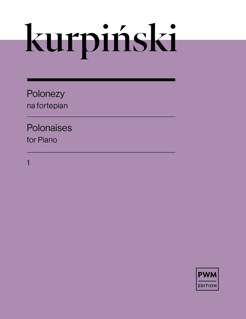 Kurpiński: Polonaises for Piano - Volume 1