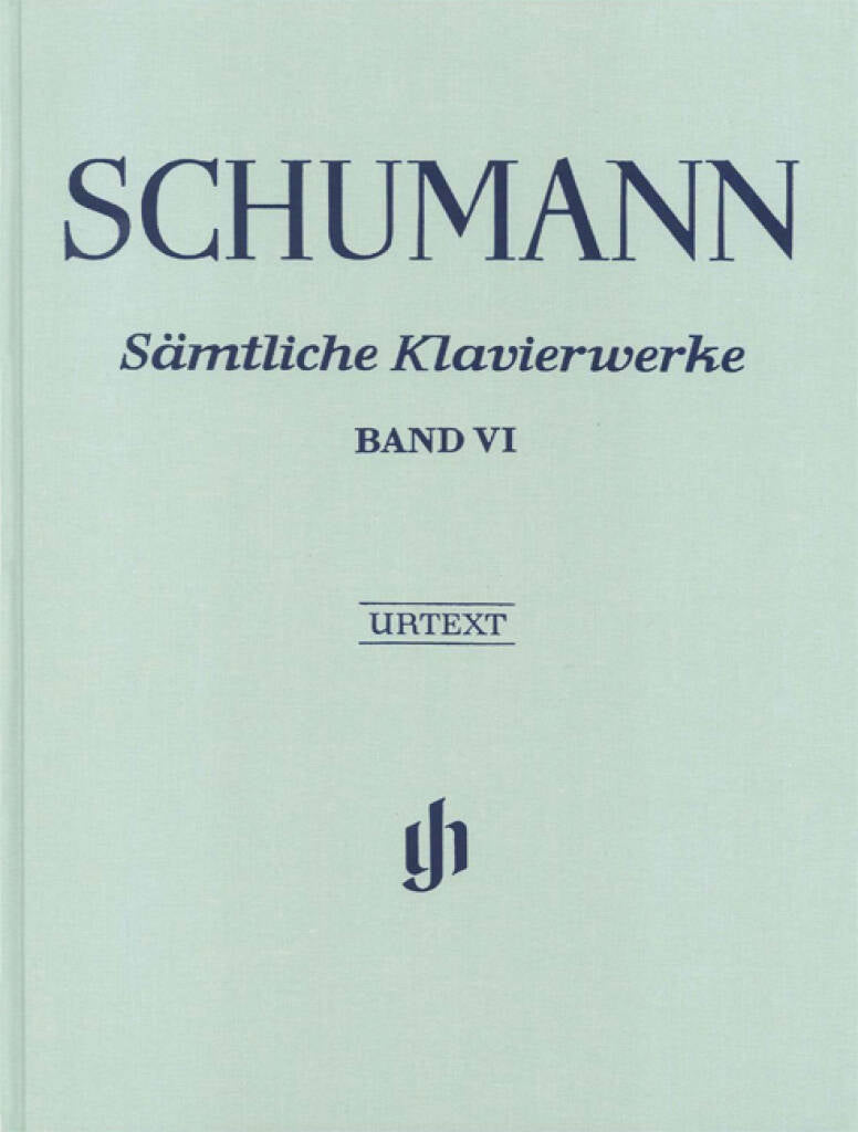 Schumann: Complete Piano Works - Volume 6