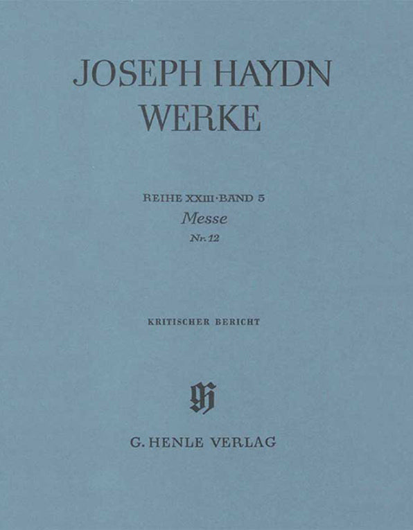 Haydn: Mass No. 12 (Harmonie mass)