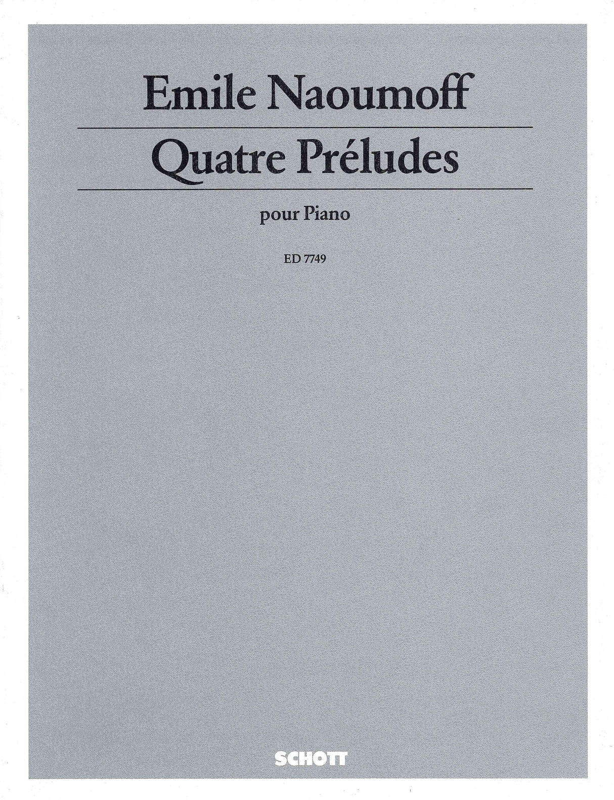 Naoumoff: Quatre Préludes