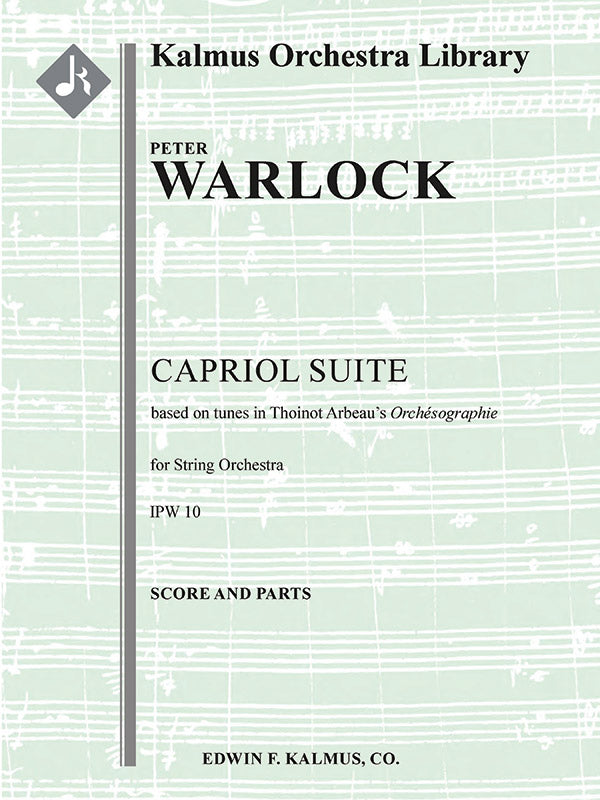 Warlock: Capriol Suite (Version for String Orchestra)