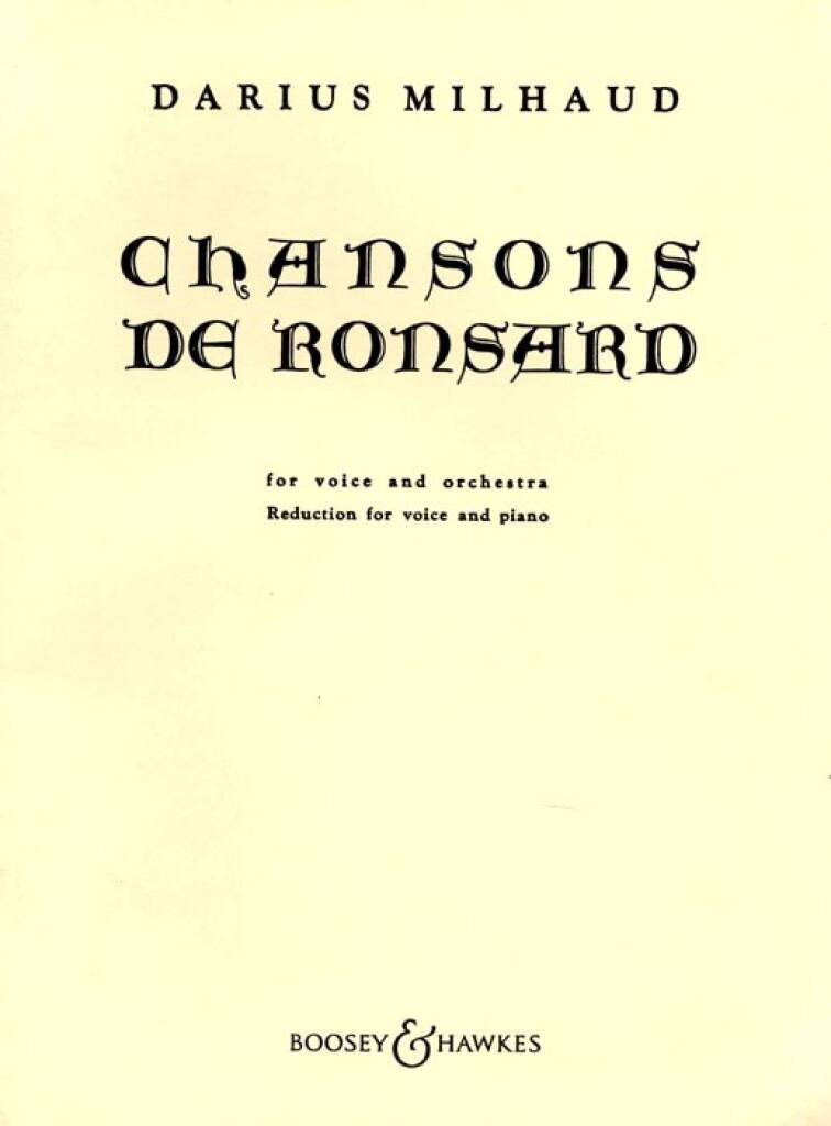 Milhaud: Chansons de Ronsard