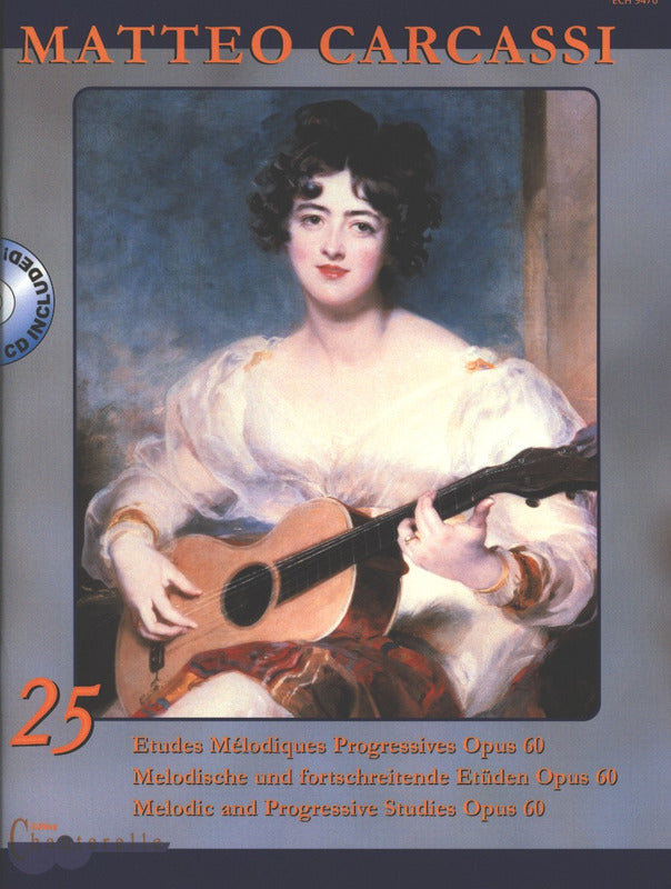 Carcassi: 25 Melodic and Progressive Studies, Op. 60