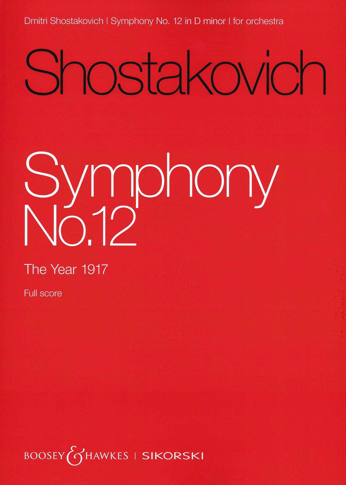Shostakovich: Symphony No. 12, Op. 112