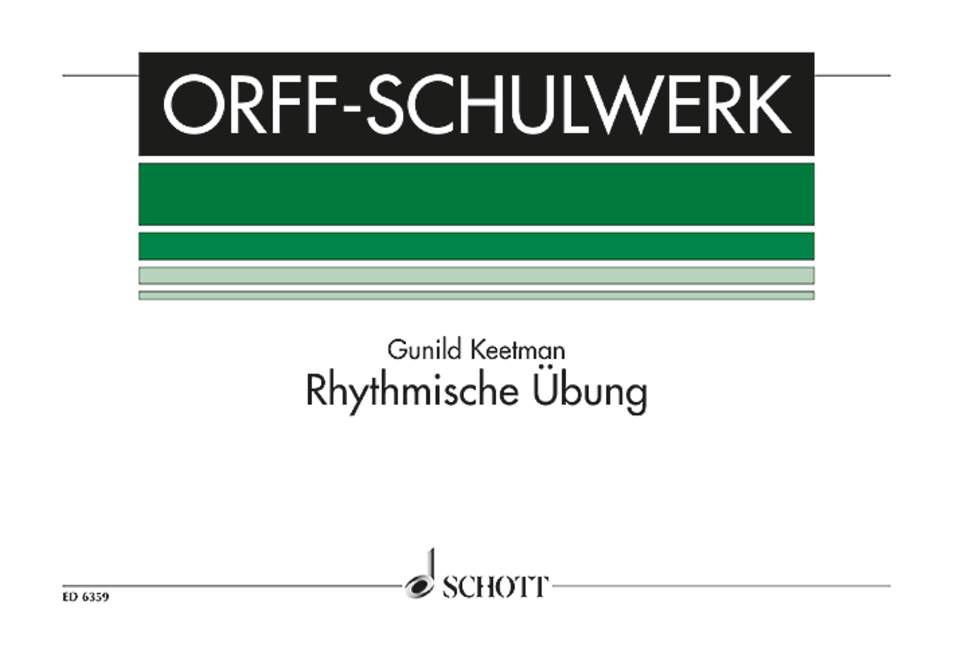 Keetman: Rhythmic Exercises (Rhythmische Übung)