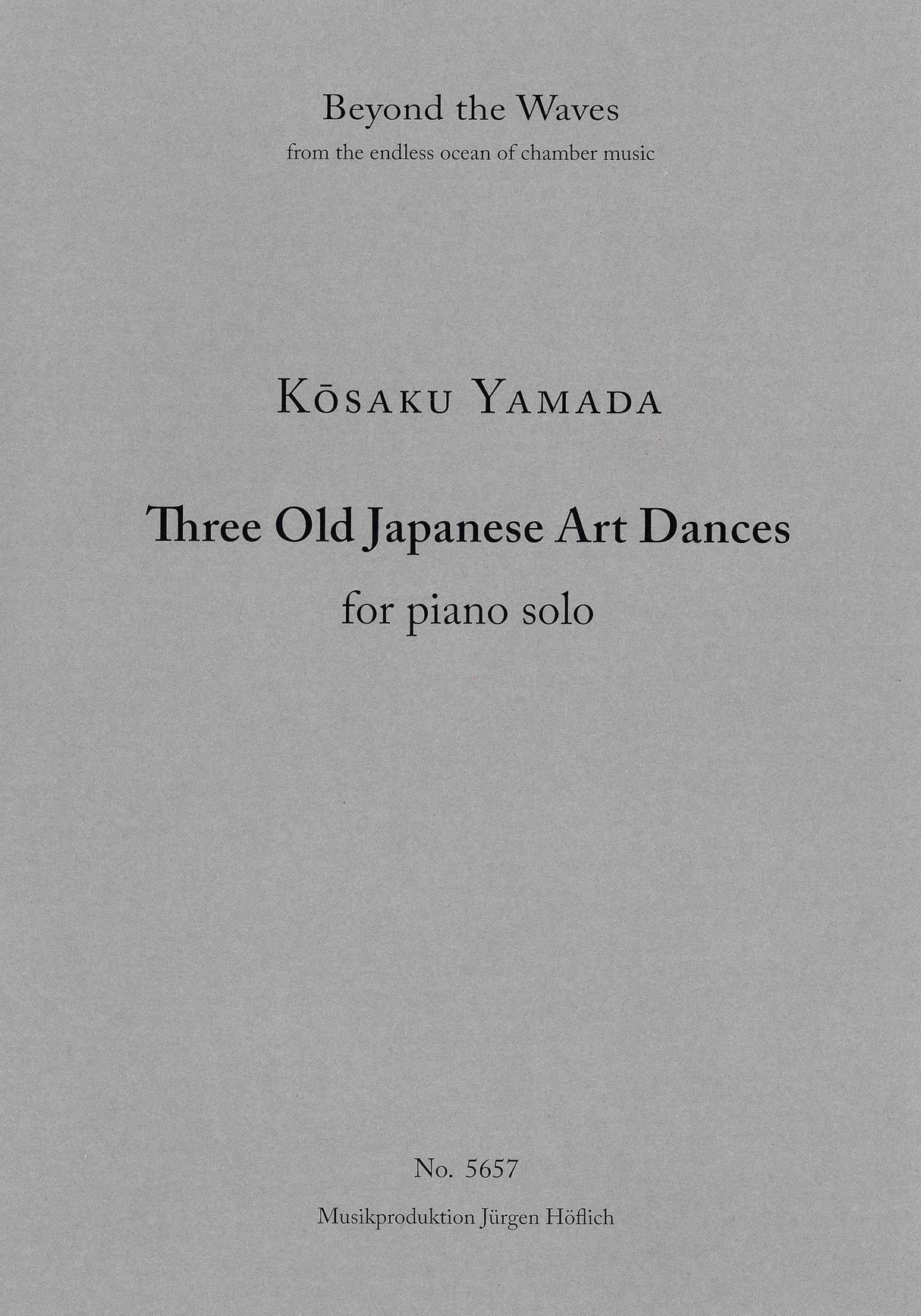 Yamada: Three Old Japanese Art Dances