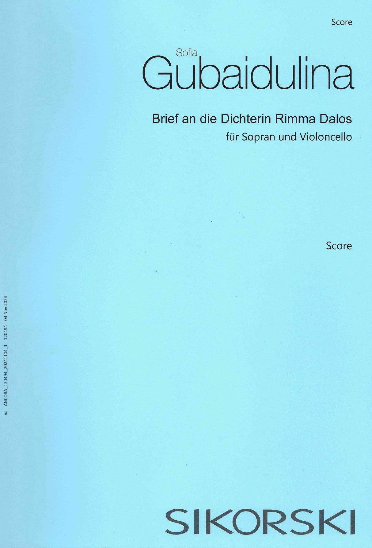 Gubaidulina: Brief an die Dichterin Rimma Dalos