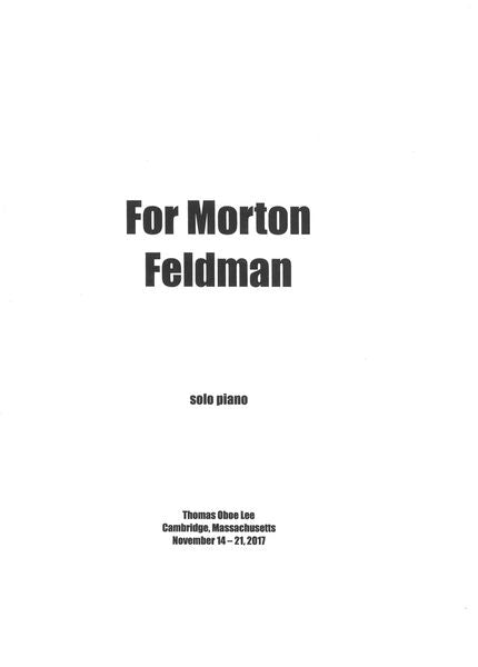 T.O. Lee: For Morton Feldman