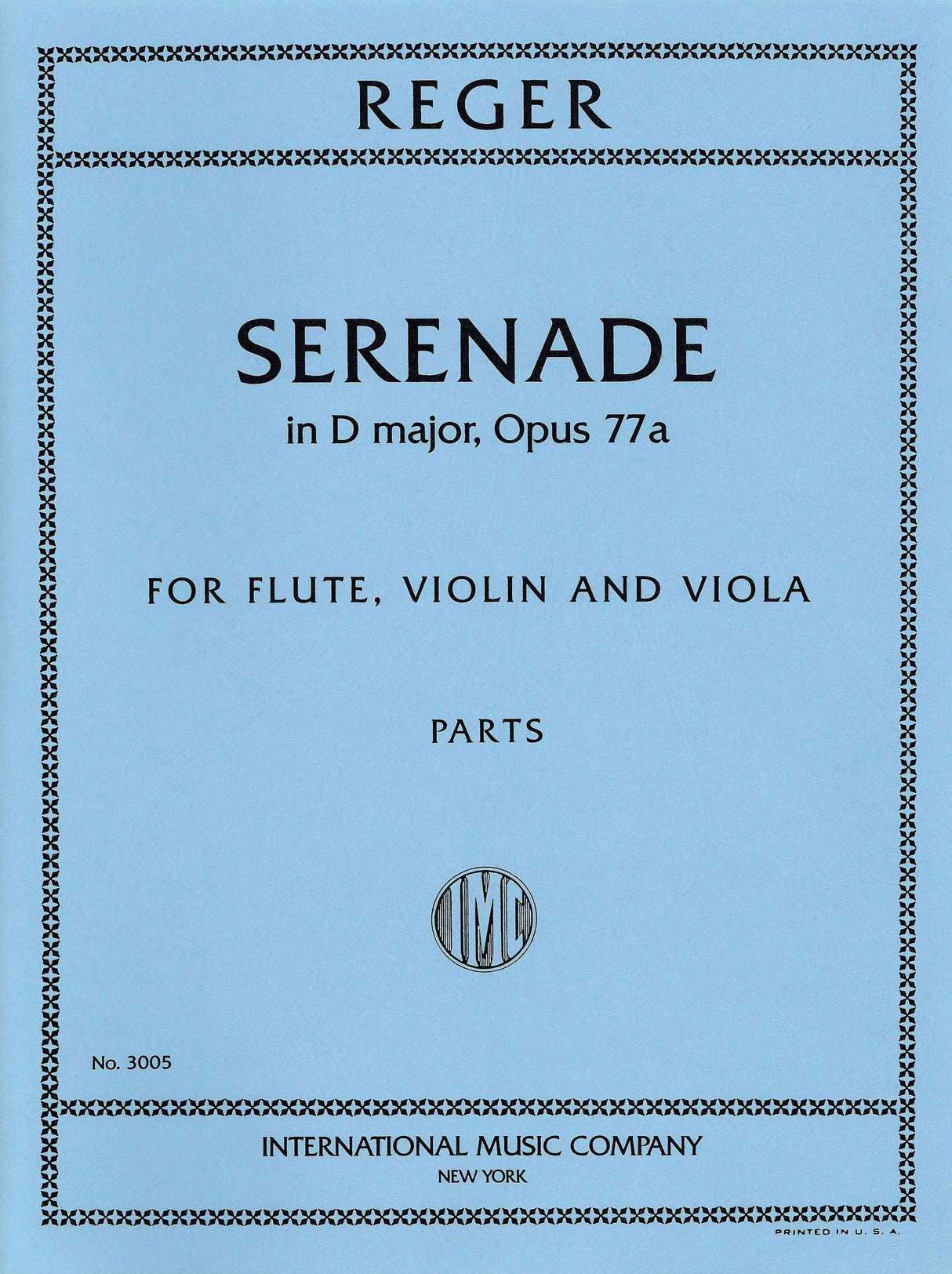 Reger: Serenade, Op. 77a