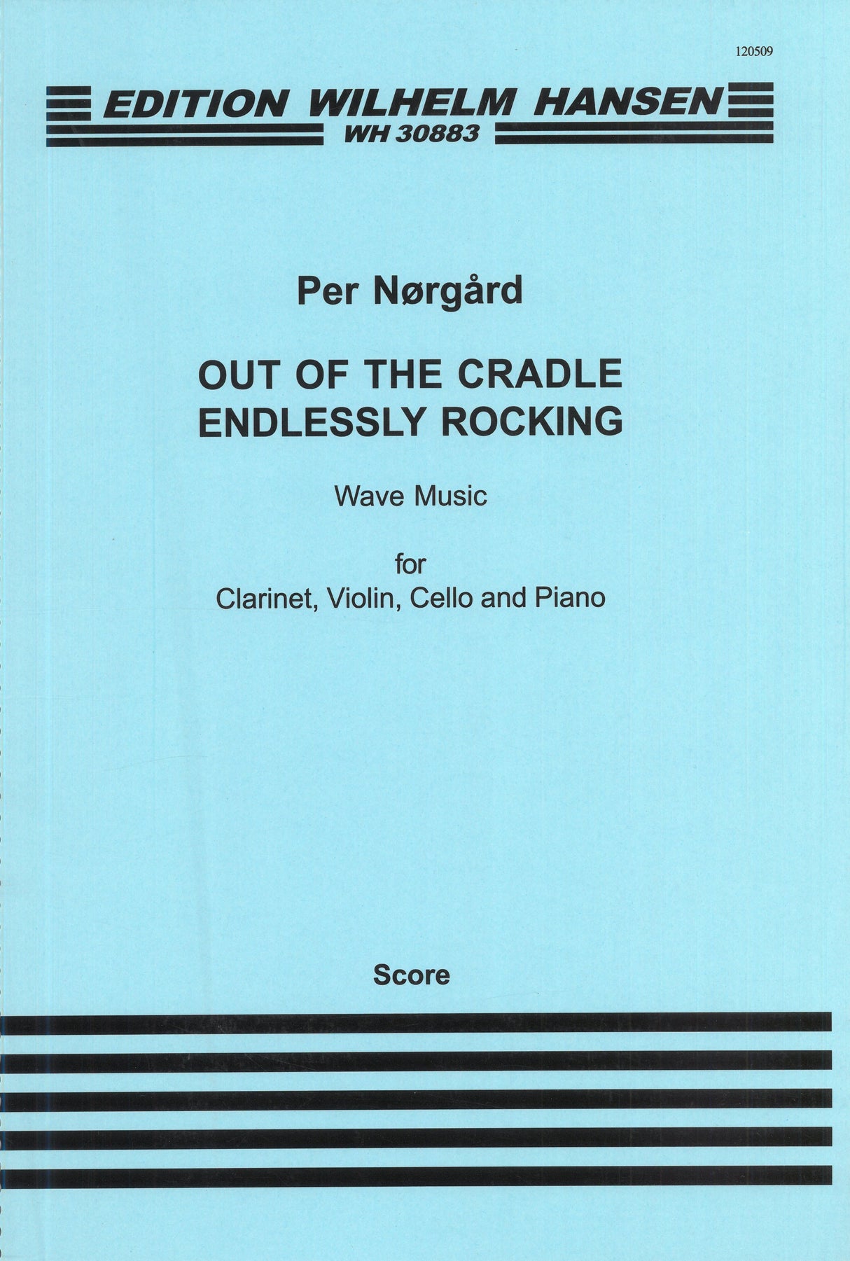 Nørgård: Out of The Cradle Endlessly Rocking