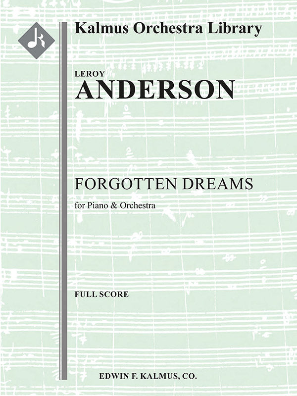 Anderson: Forgotten Dreams