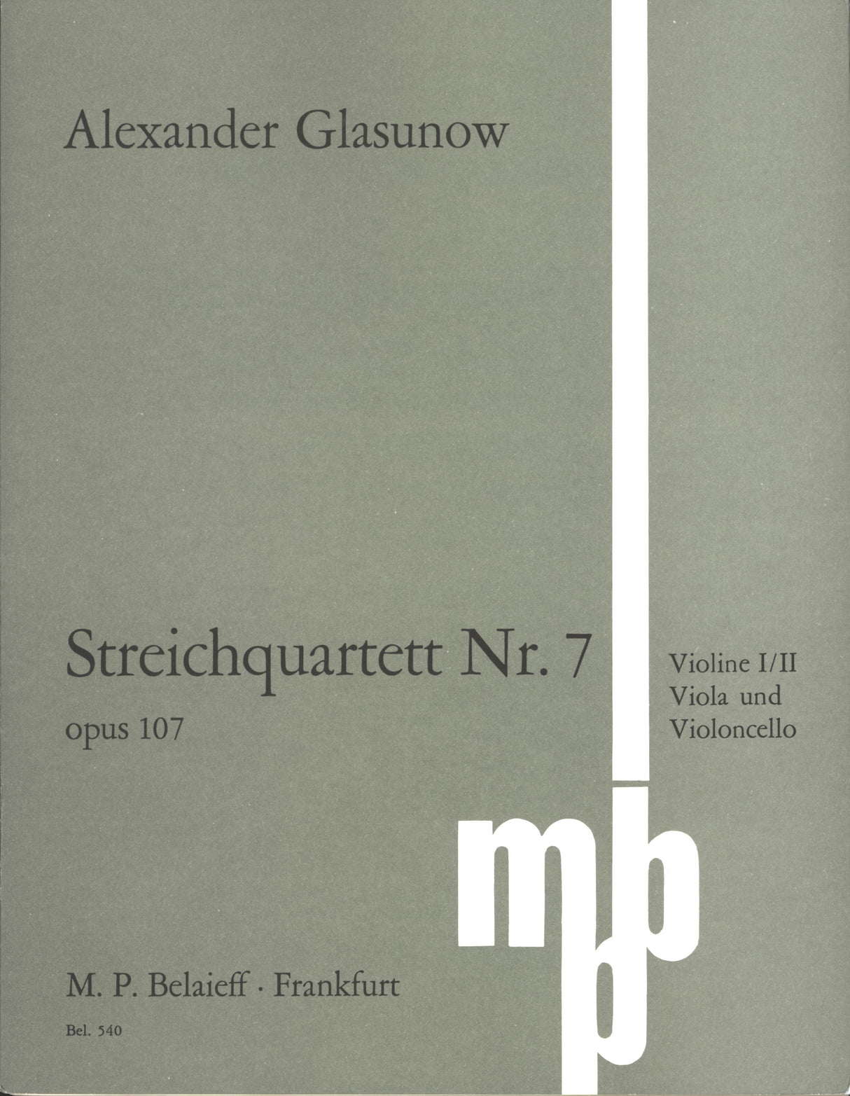 Glazunov: String Quartet No. 7 in C Major, Op. 107 ("Hommage au passé")