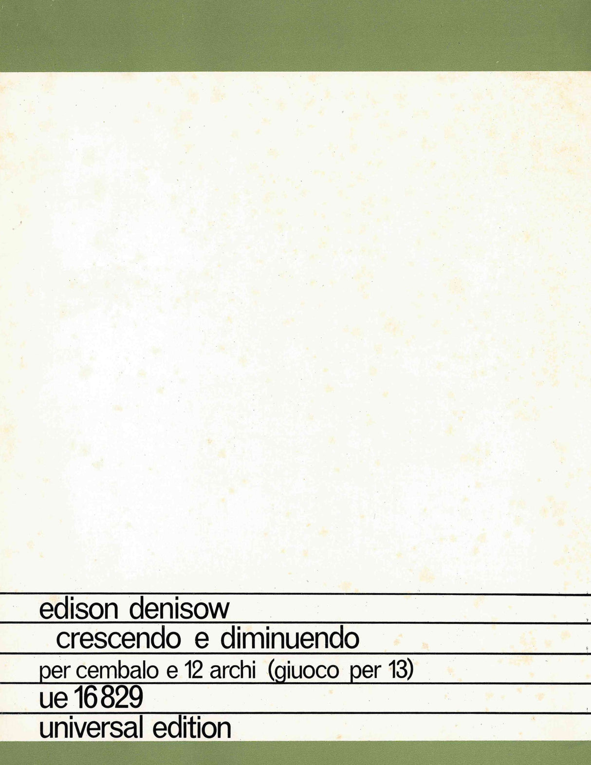 Denisow: Crescendo e diminuendo for cembalo and 12 strings