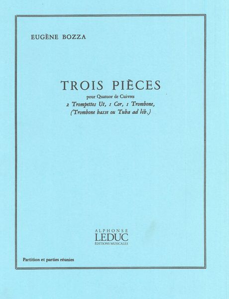 Bozza: 3 Pièces for Brass Quartet