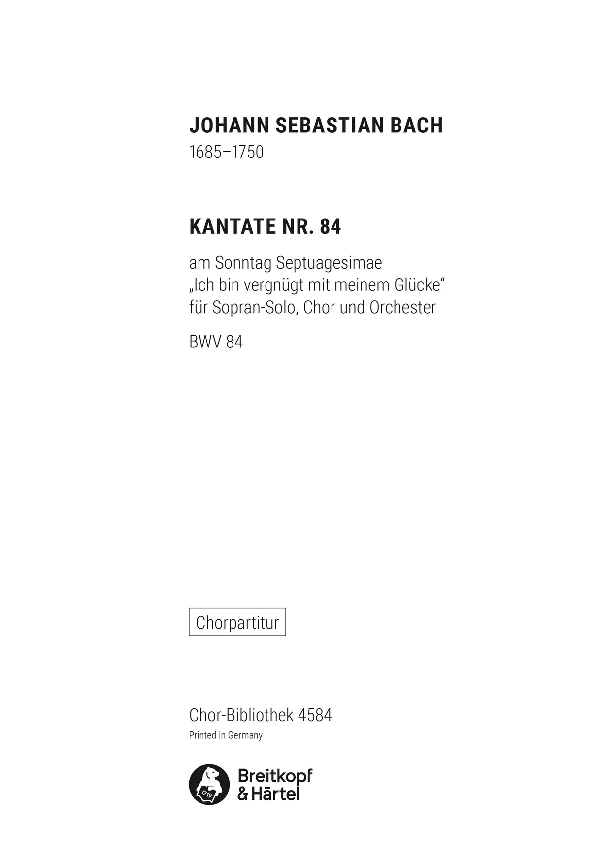 Bach: Ich bin vergnügt mit meinem Glücke, BWV 84