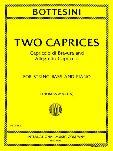 Bottesini: Capriccio di Bravura & Allegretto Capriccio in F-sharp Minor