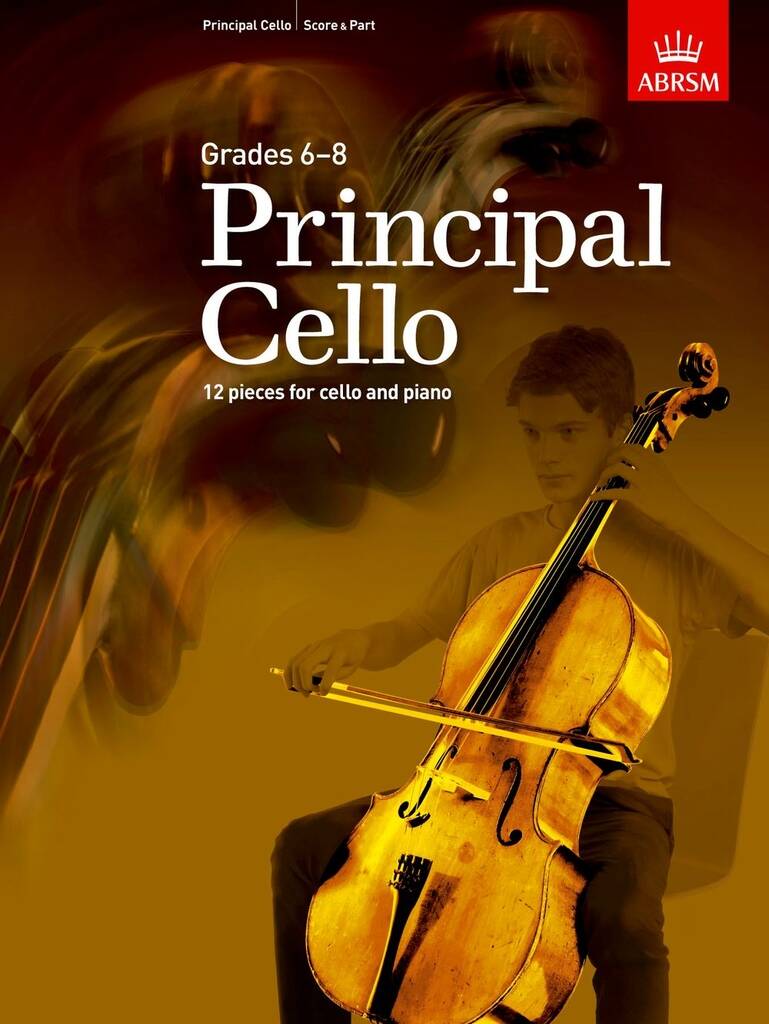 ABRSM Principal Cello (Grades 6-8)