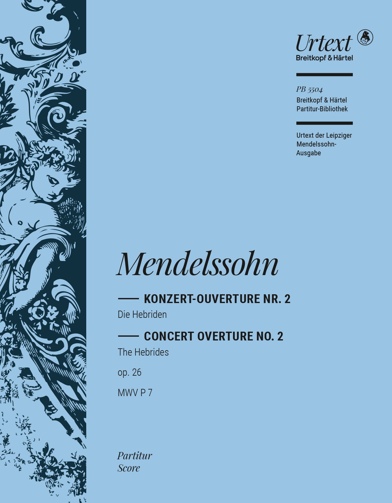 Mendelssohn: The Hebrides, MWV P 7, Op. 26 – Ficks Music